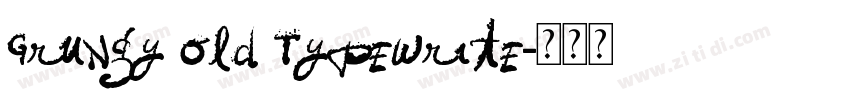Grungy Old Typewrite字体转换